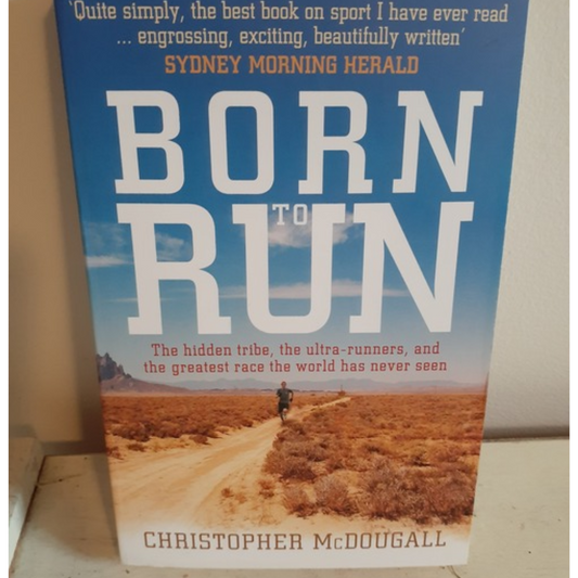 Born to Run by Christopher McDougall