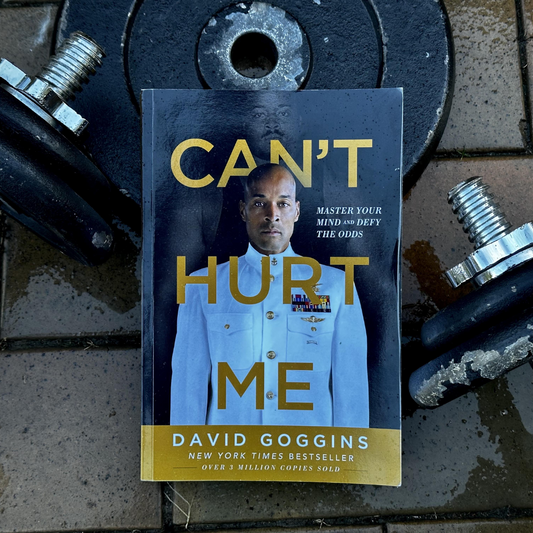 Can't Hurt Me by David Goggins