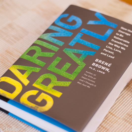 Daring Greatly by Brené Brown