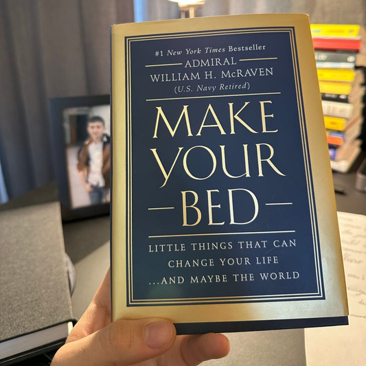 Make Your Bed by Admiral William H. McRaven