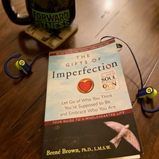 The Gifts of Imperfection by Brené Brown