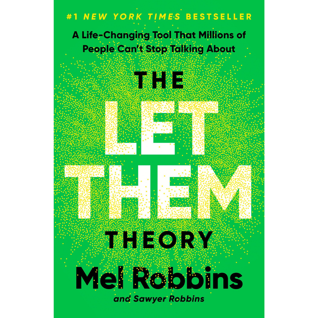 The Let Them Theory by Mel Robbins