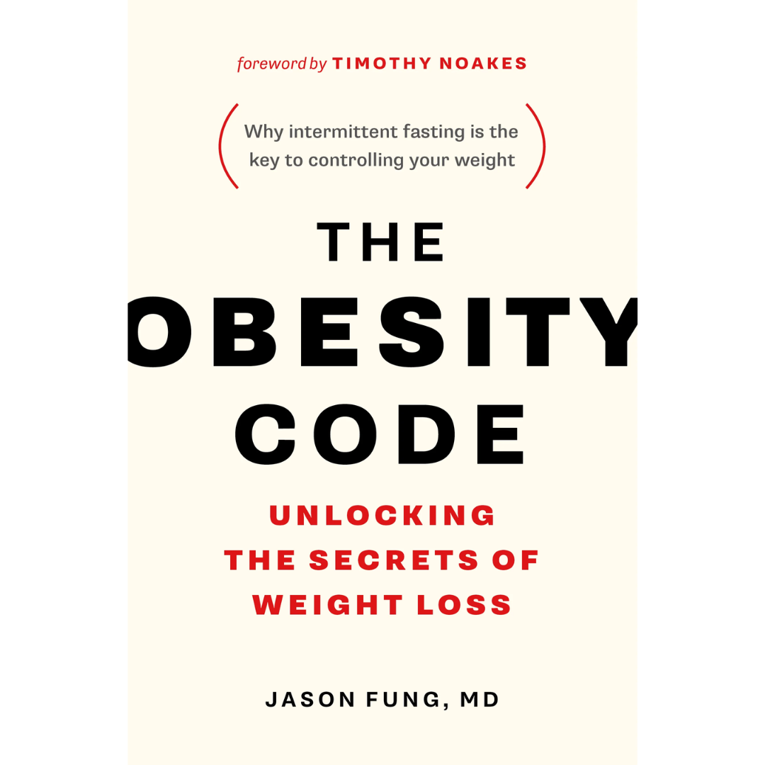 The Obesity Code by Dr. Jason Fung