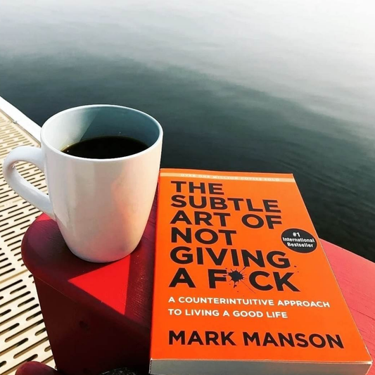 The Subtle Art of Not Giving a F*ck by Mark Manson