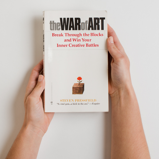 The War of Art by Steven Pressfield