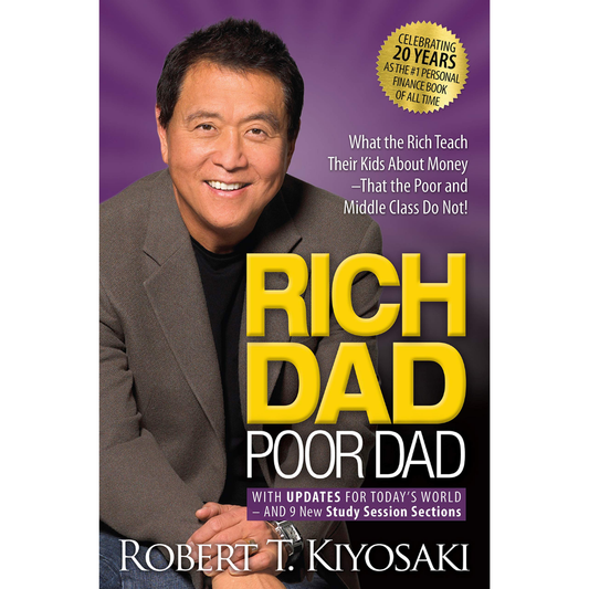 Rich Dad Poor Dad by Robert Kiyosaki