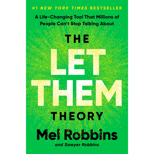 The Let Them Theory by Mel Robbins