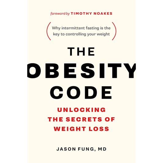 The Obesity Code by Dr. Jason Fung